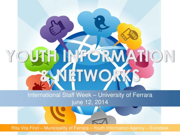 YOUTH INFORMATION &amp; NETWORKS