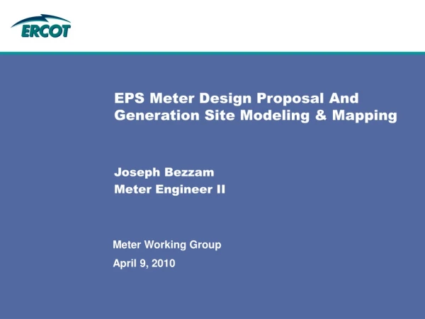 EPS Meter Design Proposal And Generation Site Modeling &amp; Mapping