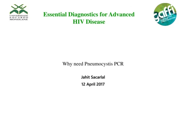 Essential Diagnostics for Advanced HIV Disease