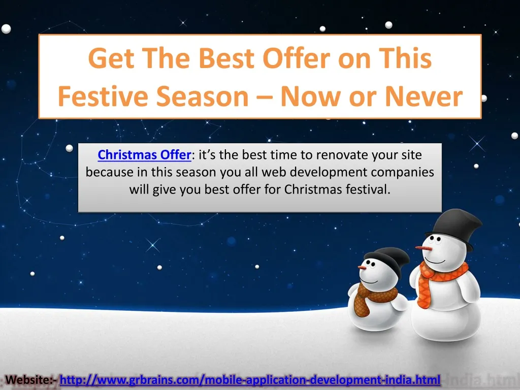 get the best offer on this festive season now or never