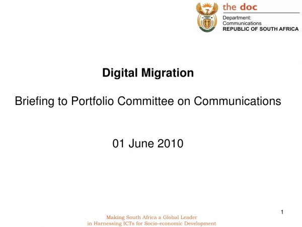 Digital Migration Briefing to Portfolio Committee on Communications 01 June 2010