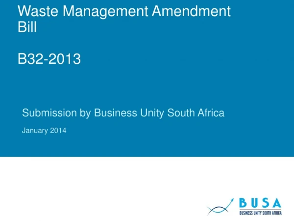 Waste Management Amendment Bill B32-2013