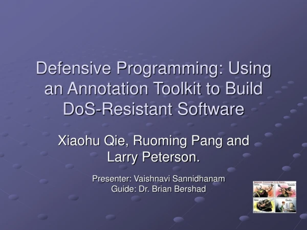 Defensive Programming: Using an Annotation Toolkit to Build DoS-Resistant Software