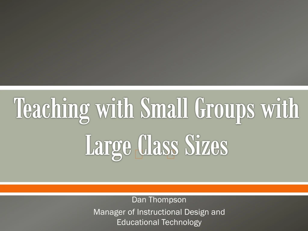 teaching with small groups with large class sizes