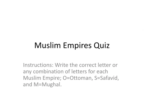 Muslim Empires Quiz