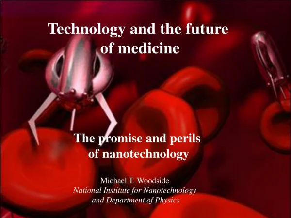 Technology and the future of medicine