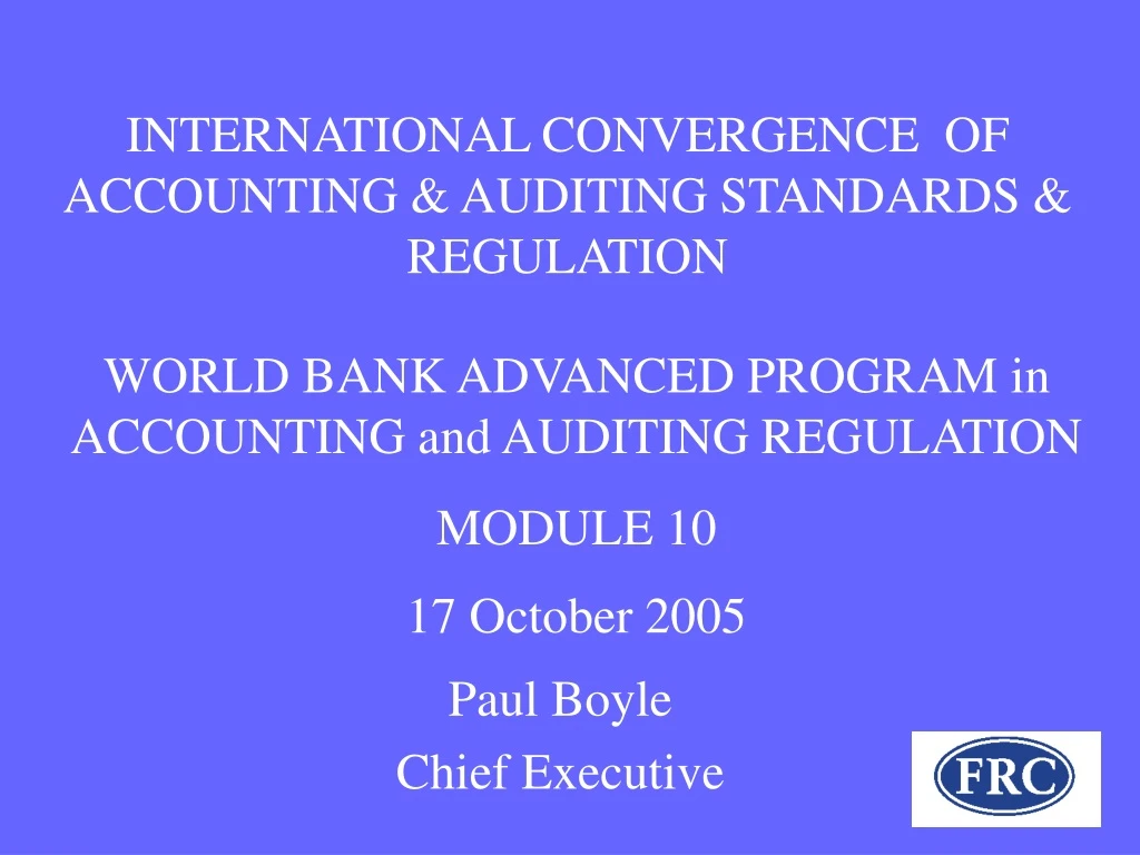 international convergence of accounting auditing standards regulation