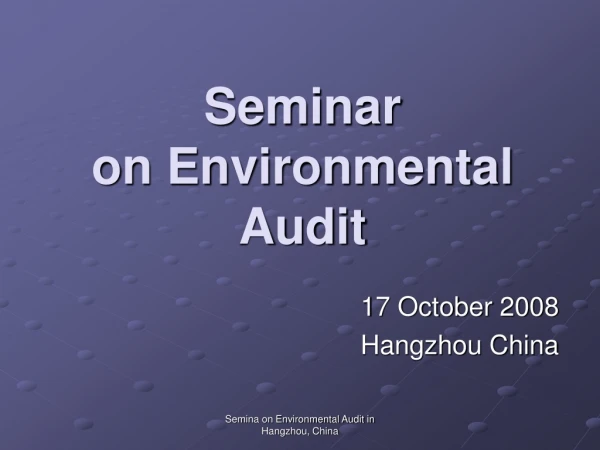 Seminar on Environmental Audit