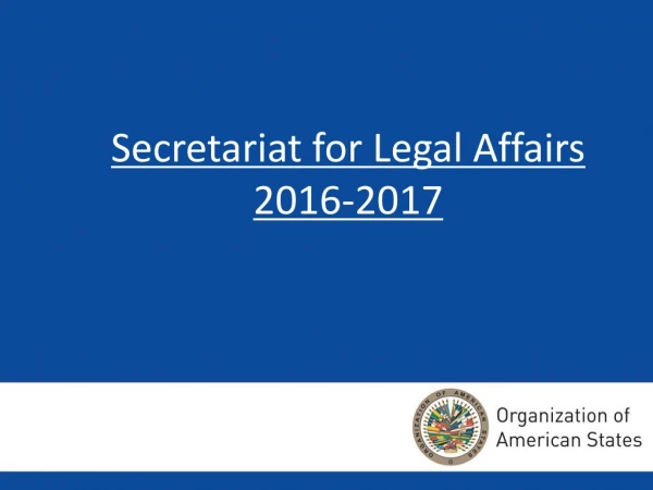 Secretariat for Legal Affairs 2016-2017