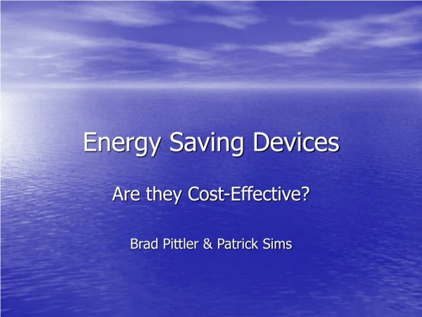 Energy Saving Devices