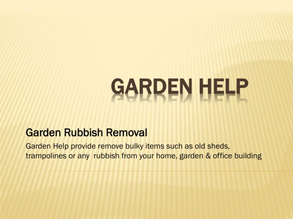 Garden Rubbish Removal