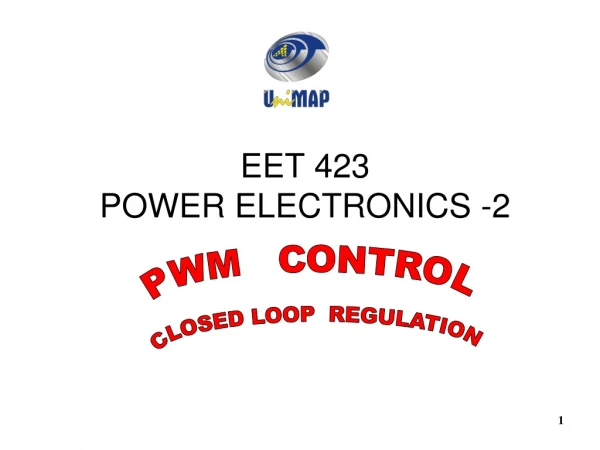 EET 423 POWER ELECTRONICS -2
