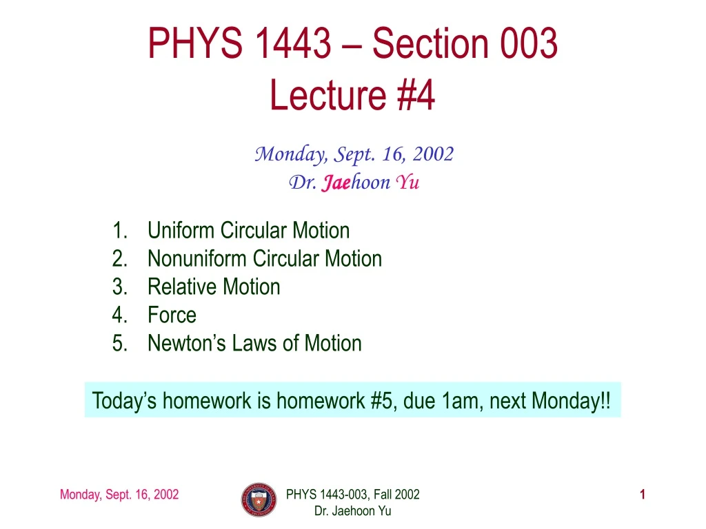 phys 1443 section 003 lecture 4
