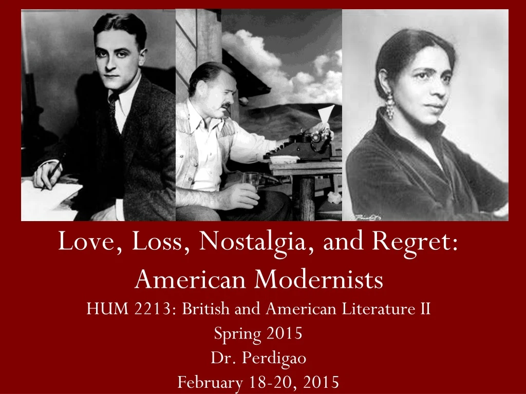 love loss nostalgia and regret american modernists