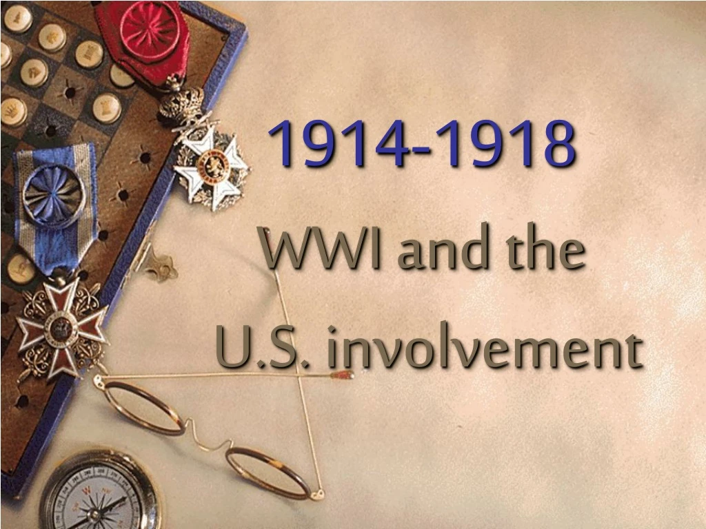 1914 1918 wwi and the u s involvement