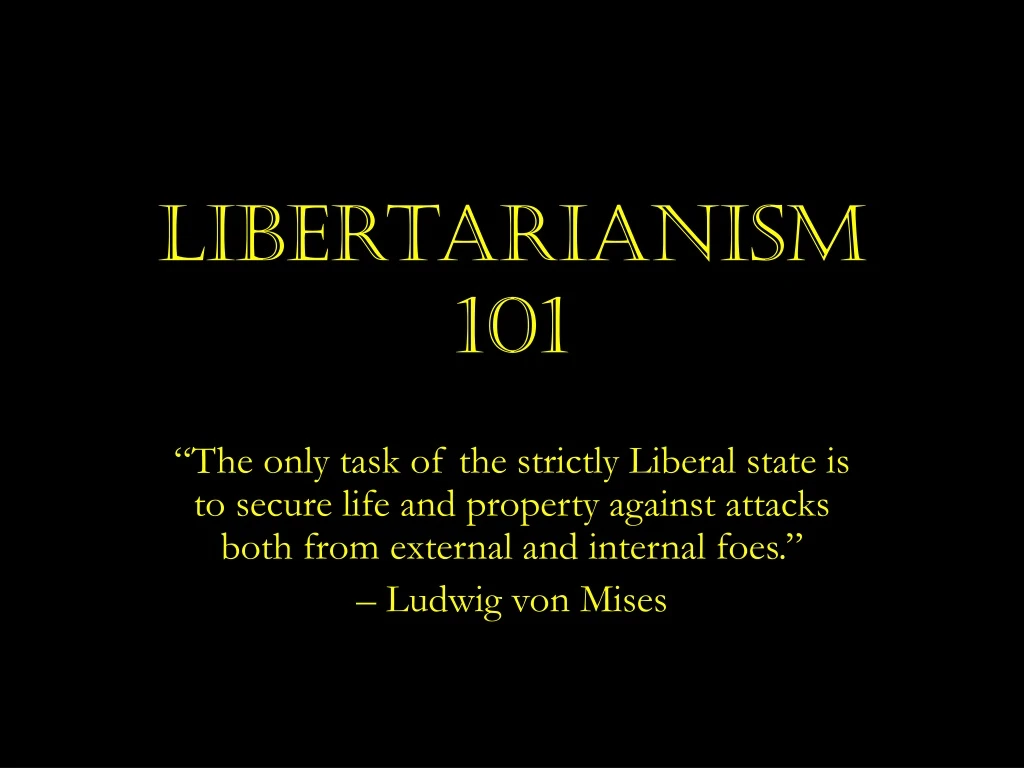 libertarianism 101
