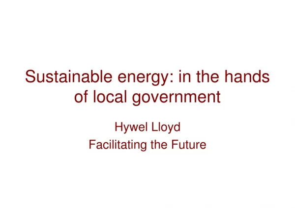 Sustainable energy: in the hands of local government