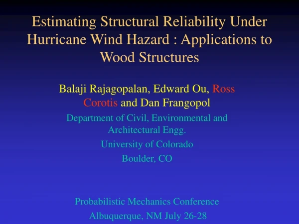 Estimating Structural Reliability Under Hurricane Wind Hazard : Applications to Wood Structures