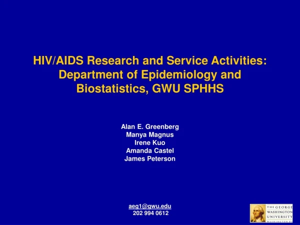 HIV/AIDS Research and Service Activities: Department of Epidemiology and Biostatistics, GWU SPHHS