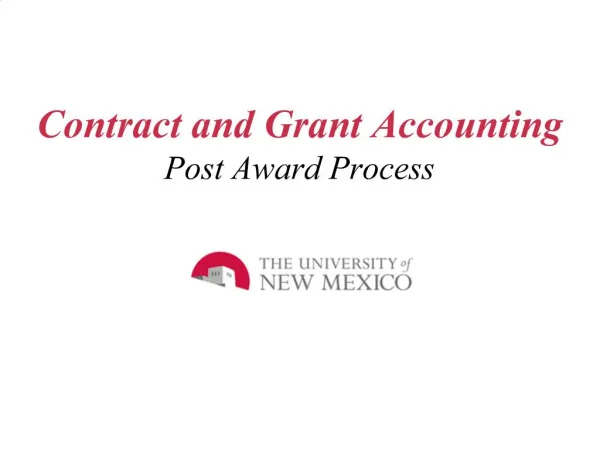 Contract and Grant Accounting Post Award Process