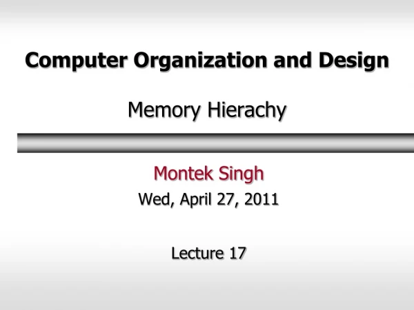 Computer Organization and Design Memory Hierachy