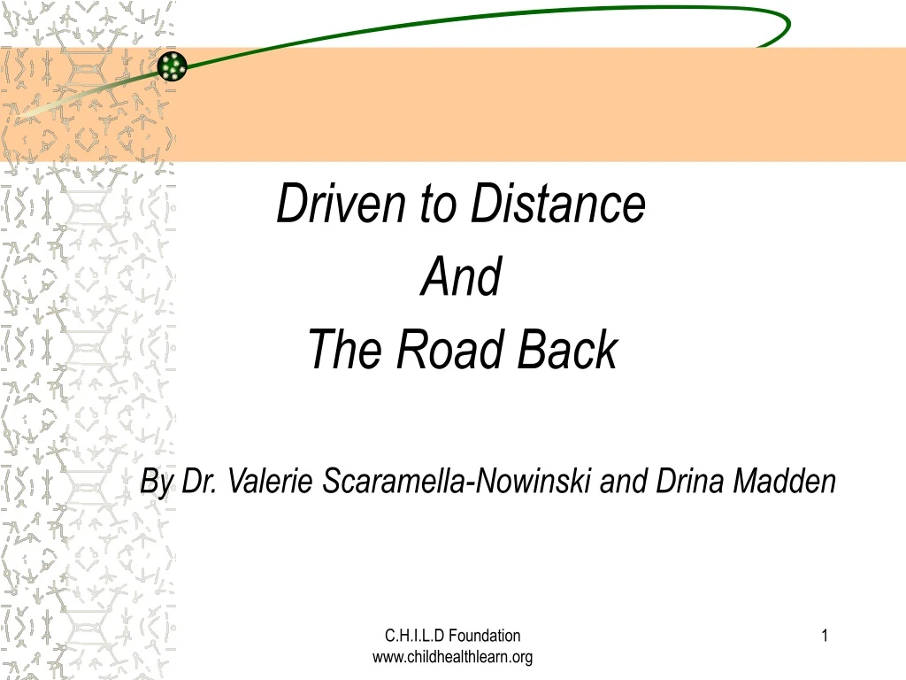 driven to distance and the road back