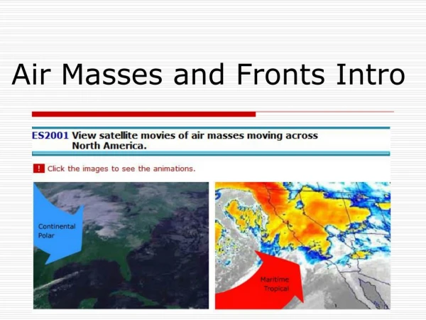 Air Masses and Fronts Intro