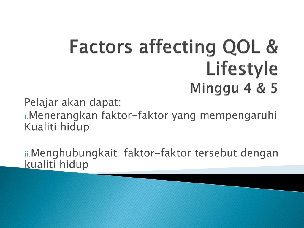 factors affecting qol lifestyle minggu 4 5