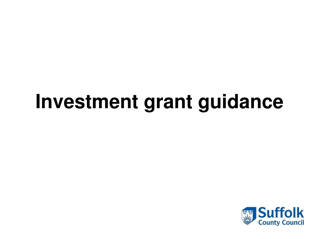 investment grant guidance