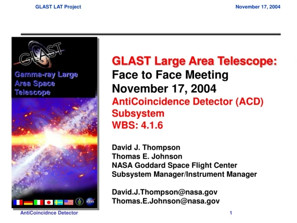 GLAST Large Area Telescope: Face to Face Meeting November 17, 2004