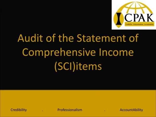 Audit of the Statement of Comprehensive Income (SCI)items