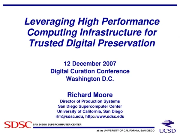Leveraging High Performance Computing Infrastructure for Trusted Digital Preservation