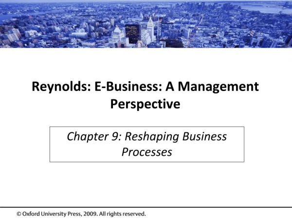 Reynolds: E-Business: A Management Perspective