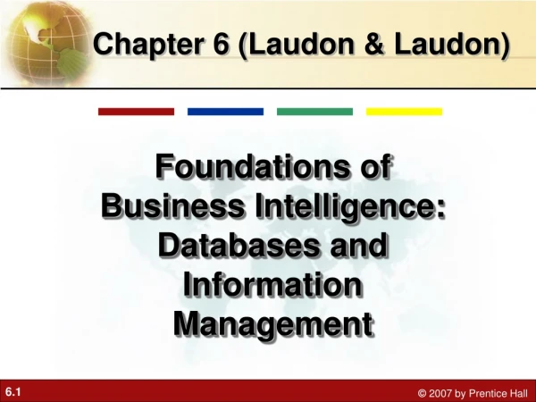 Chapter 6 ( Laudon &amp; Laudon )