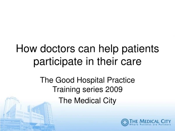 How doctors can help patients participate in their care