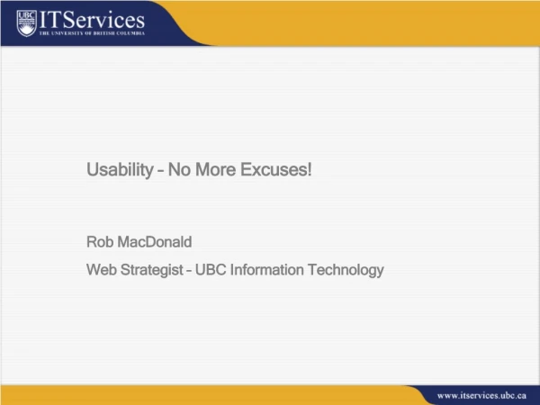 Usability – No More Excuses!