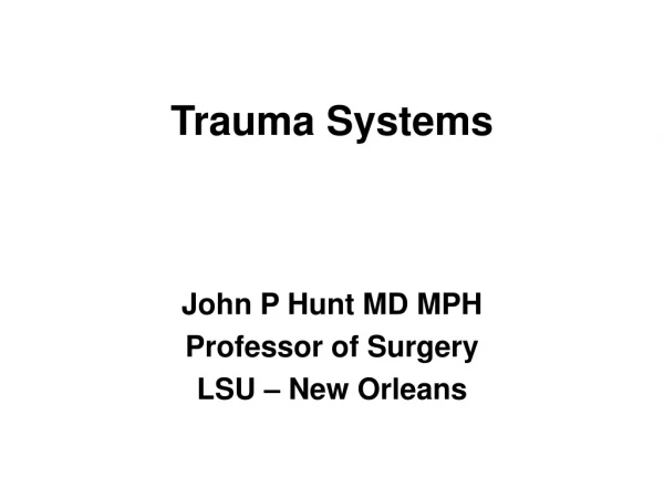 Trauma Systems