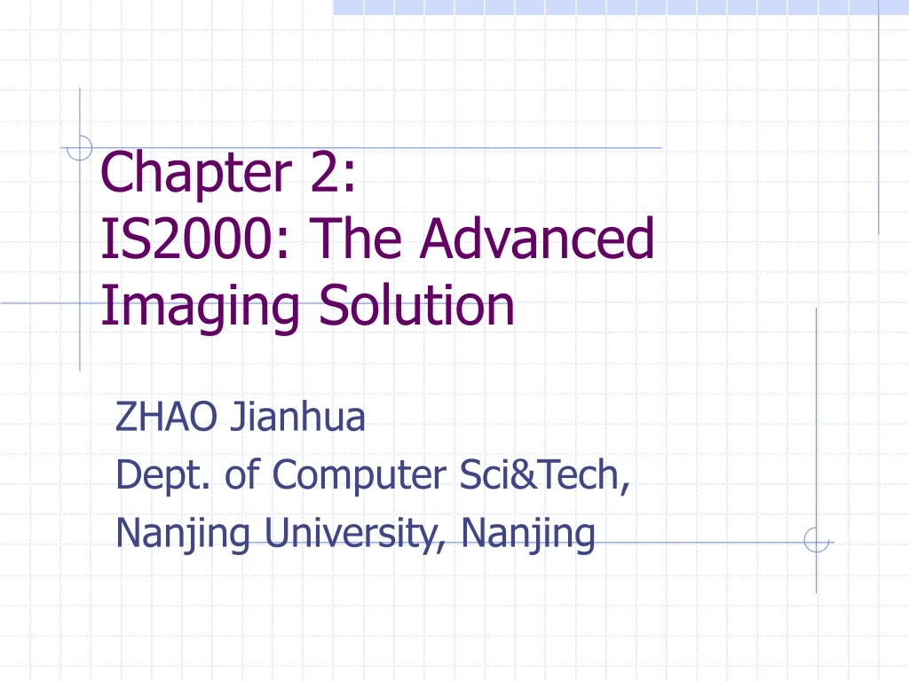 chapter 2 is2000 the advanced imaging solution