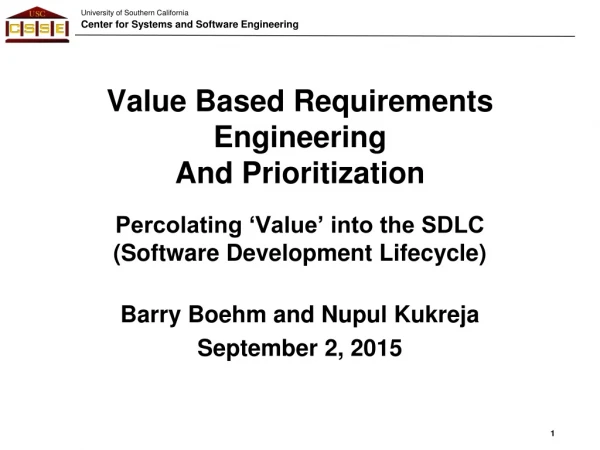 Value Based Requirements Engineering And Prioritization