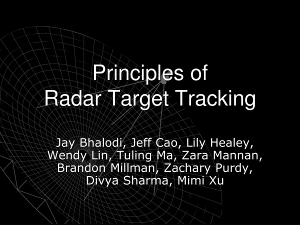 Principles of Radar Target Tracking
