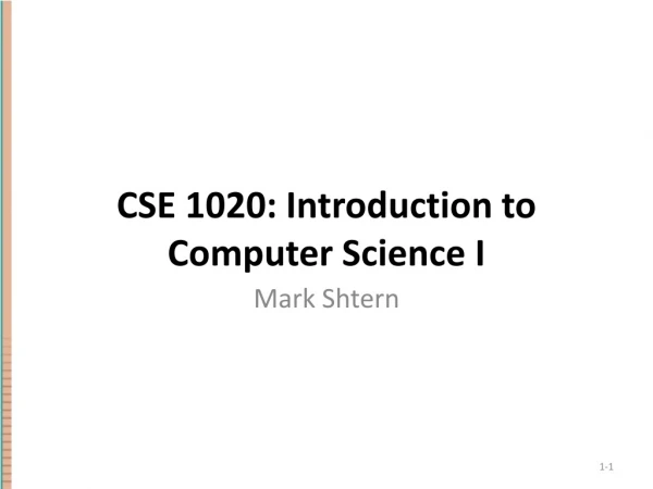 CSE 1020: Introduction to Computer Science I
