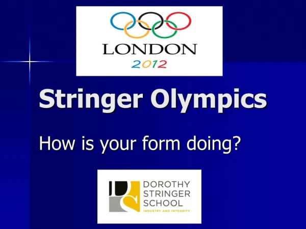 Stringer Olympics