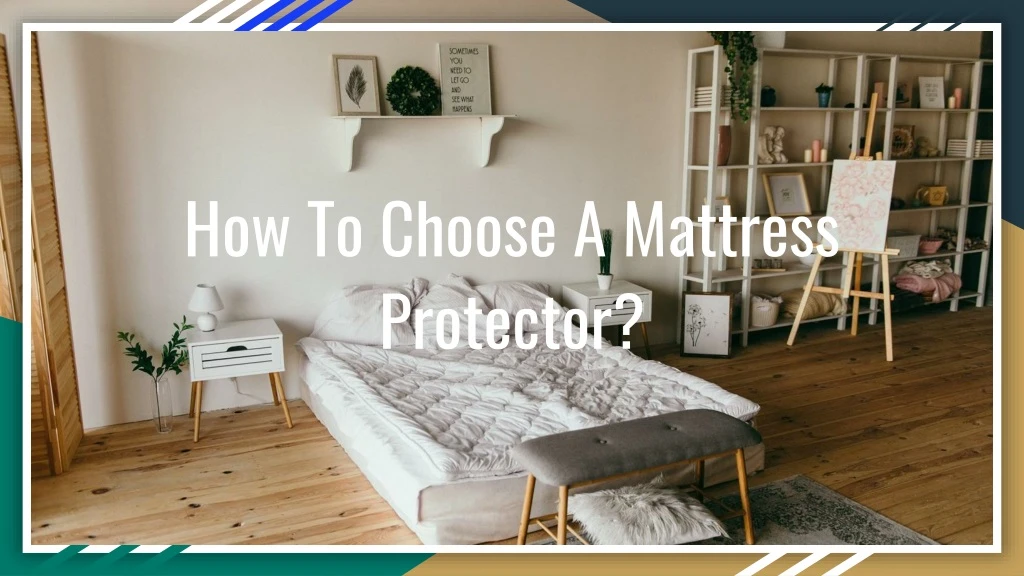 how to choose a mattress protector