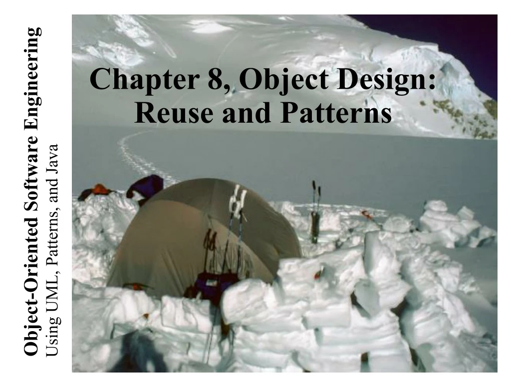 chapter 8 object design reuse and patterns