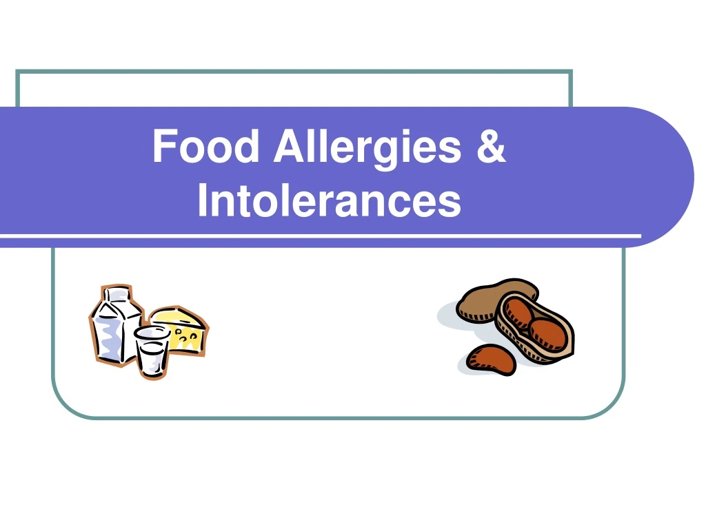 food allergies intolerances