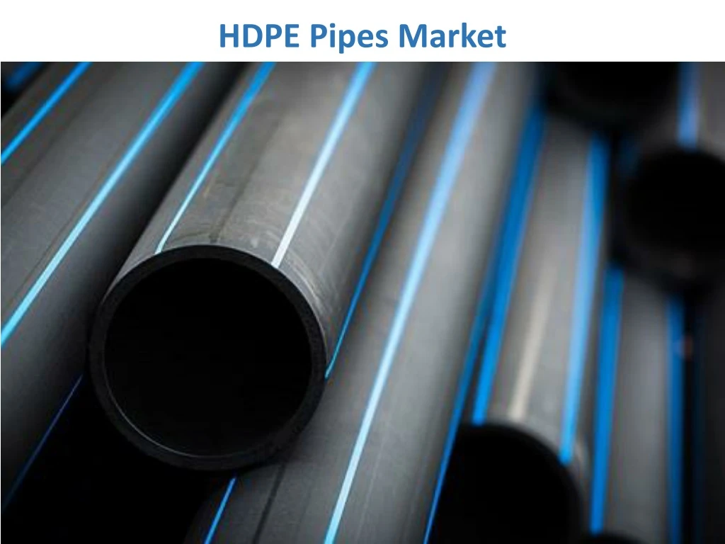 hdpe pipes market