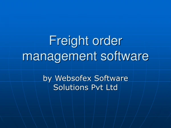 Freight order management software