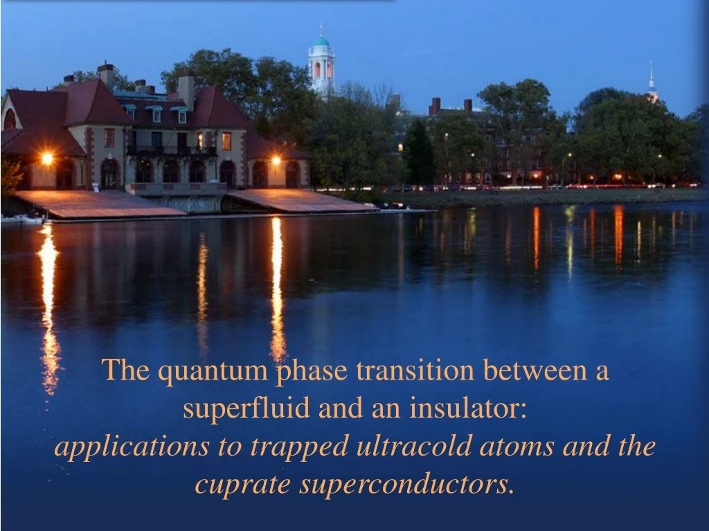 the quantum phase transition between a superfluid