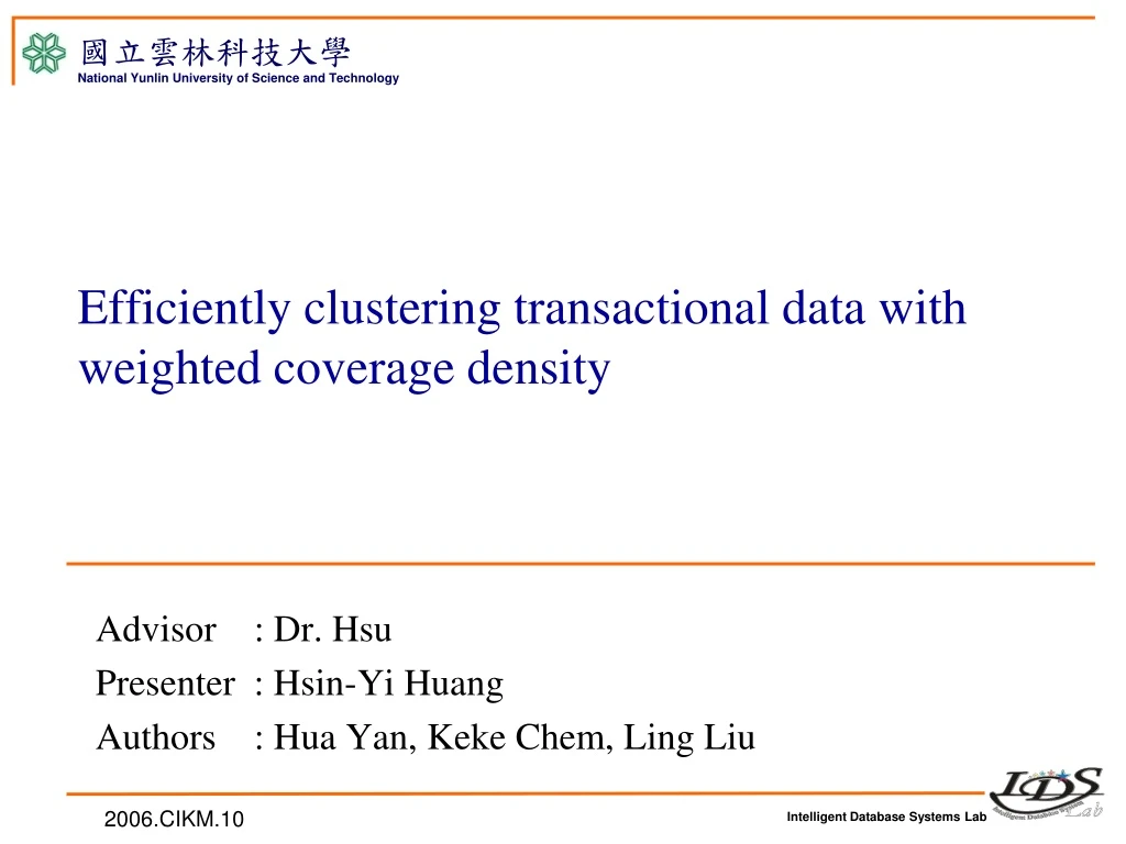 efficiently clustering transactional data with weighted coverage density