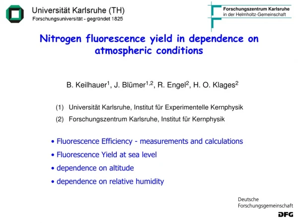 Nitrogen fluorescence yield in dependence on atmospheric conditions